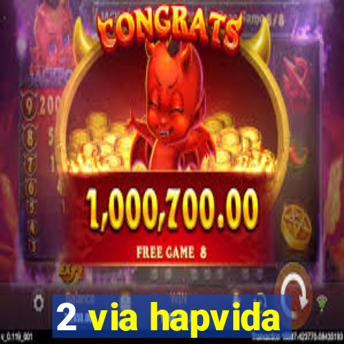 2 via hapvida